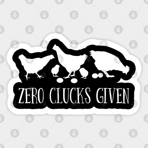 Chicken - Zero Clucks Given Sticker by Kudostees